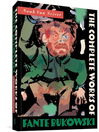 The Complete Works of Fante Bukowski #[nn] cover