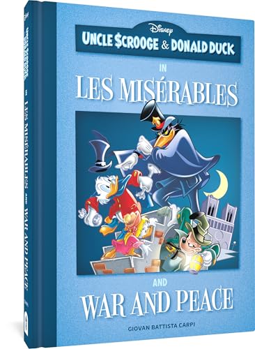 Disney Uncle Scrooge & Donald Duck in Les Misérables and War and Peace
