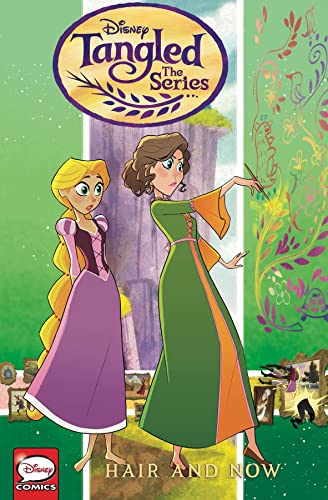 Tangled: The Series: Hair and Now #[nn] cover