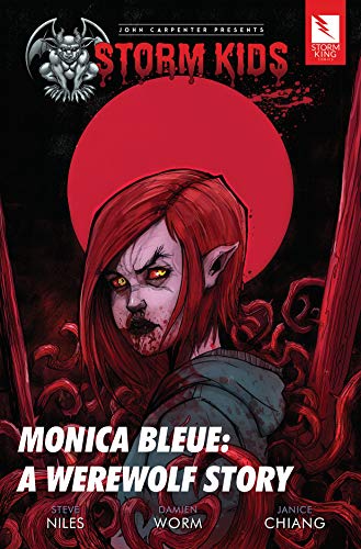 John Carpenter Presents Storm Kids: Monica Bleue: A Werewolf Story #[nn] cover