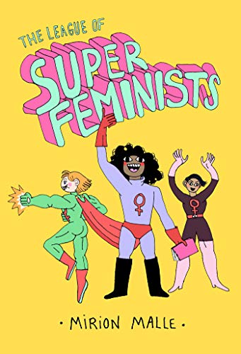 The League of Super Feminists #[nn] cover