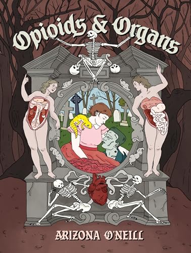 Opioids & Organs #[nn] cover