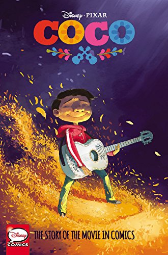 Disney·Pixar Coco: The Story of the Movie in Comics