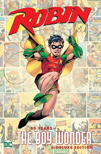 Robin: 80 Years of the Boy Wonder: The Deluxe Edition