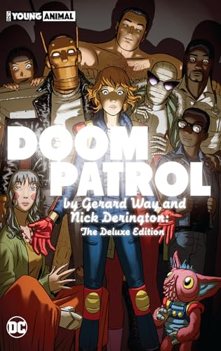 Doom Patrol by Gerard Way and Nick Derington: The Deluxe Edition #[nn] cover