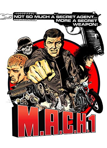 M.A.C.H. 1: The John Probe Mission Files #1 cover