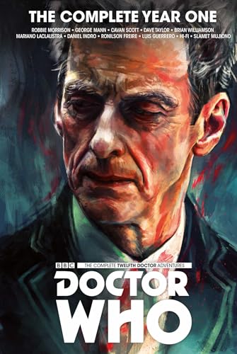 Doctor Who: The Twelfth Doctor, Year One Complete Edition #[nn] cover