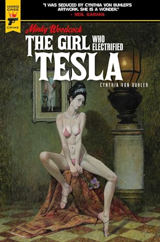Minky Woodcock: The Girl Who Electrified Tesla #[nn]