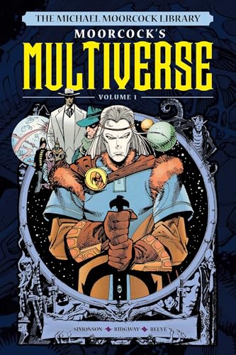 The Michael Moorcock Library - Moorcock's Multiverse #1 cover