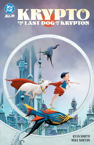 Krypto: The Last Dog of Krypton #[nn] cover