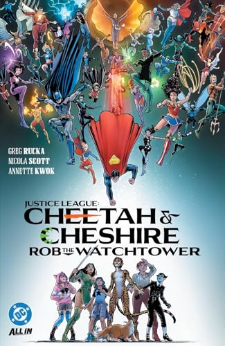 Justice League: Cheetah & Cheshire Rob the Watchtower #[nn] cover