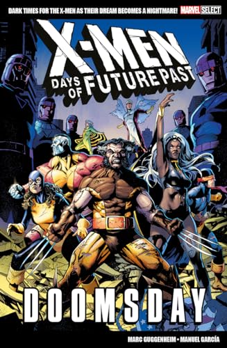 Marvel Select X-Men: Days of Future Past - Doomsday #[nn] cover