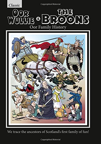 Oor Wullie & The Broons - Oor Family History #[nn] cover