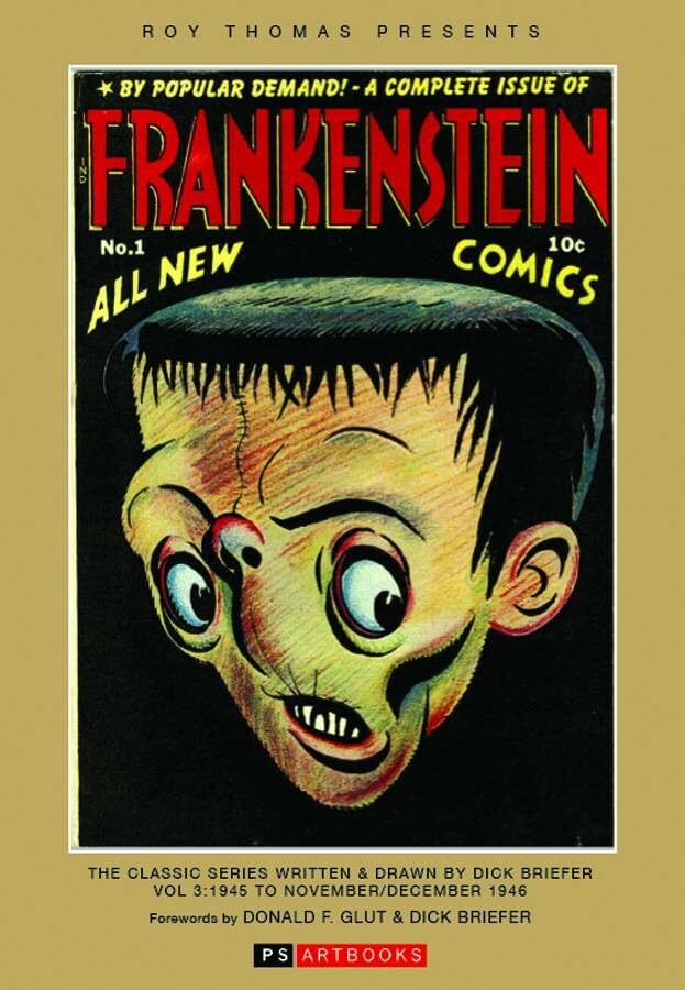 Roy Thomas Presents Frankenstein: The Classic Series Written and Drawn by Dick Briefer #3 cover
