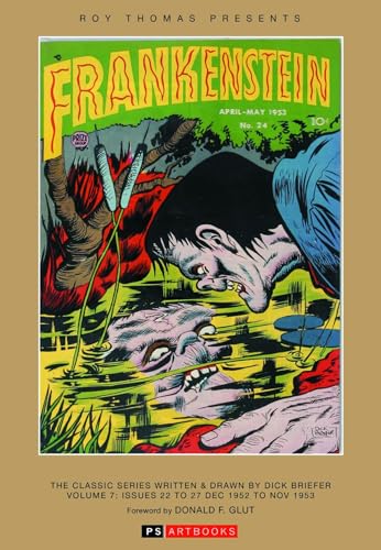 Roy Thomas Presents Frankenstein: The Classic Series Written and Drawn by Dick Briefer #7 cover
