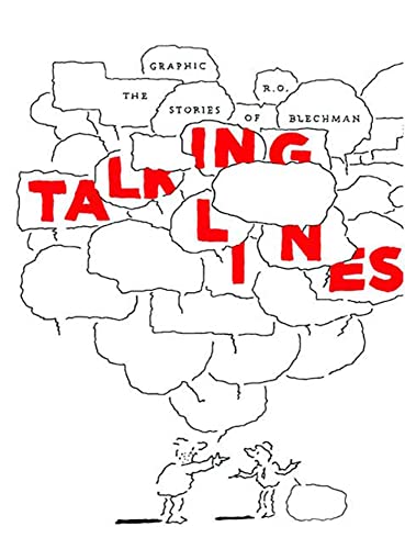 Talking Lines: The Graphic Stories of R. O. Blechman #[nn] cover