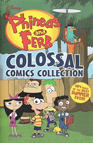 Disney Phineas and Ferb Colossal Comics Collection #[nn] cover