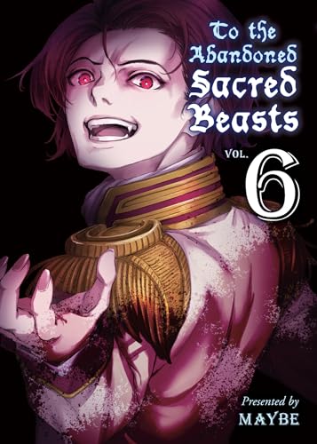 To the Abandoned Sacred Beasts #6 cover