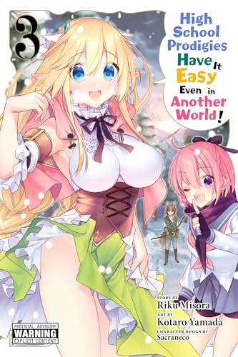High School Prodigies Have It Easy Even in Another World! #3 cover