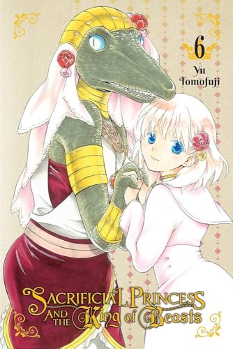 Sacrificial Princess and the King of Beasts #6 cover