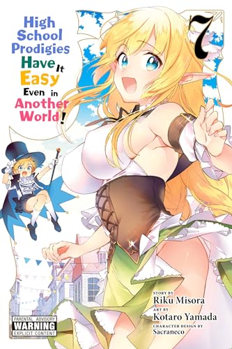 High School Prodigies Have It Easy Even in Another World! #7 cover