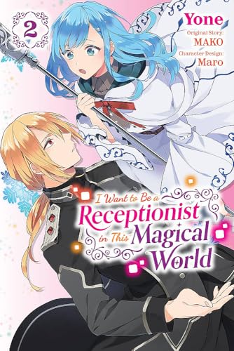 I Want to Be a Receptionist in This Magical World #2 cover