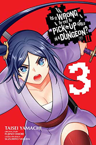 Is It Wrong to Try to Pick Up Girls in a Dungeon? II #3 cover