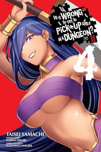 Is It Wrong to Try to Pick Up Girls in a Dungeon? II #4 cover