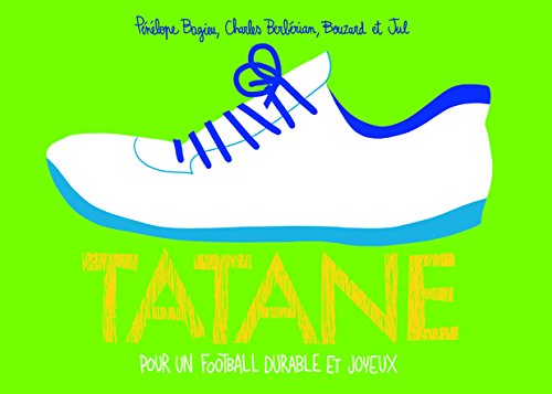 Tatane - Pour un football durable et joyeux #[nn] cover