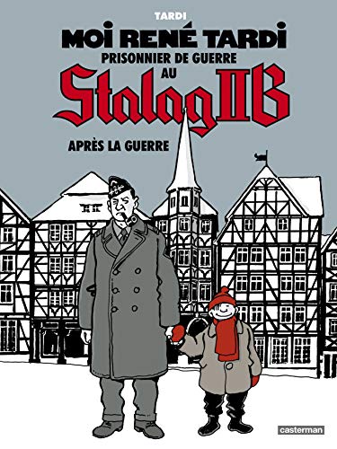 Moi René Tardi prisonnier de guerre au Stalag IIB #[3] cover