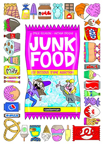 Junk Food - Les dessous d'une addiction #[nn] cover