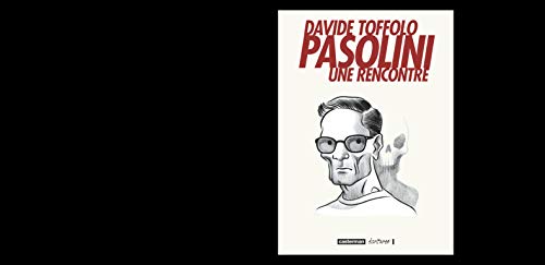 Pasolini - Une rencontre #[nn] cover