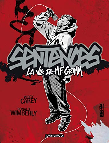 Sentences - La Vie de MF Grimm #[nn] cover
