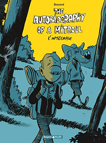 The Autobiography of a Mitroll - L'intégrale #[nn] cover