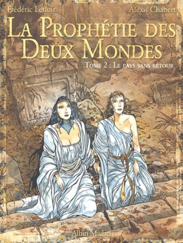 La Prophétie des deux mondes #2 cover