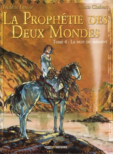 La Prophétie des deux mondes #4 cover