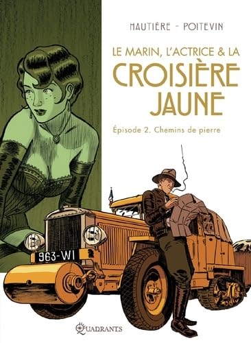 Le marin, l'actrice et la Croisière Jaune #2 cover