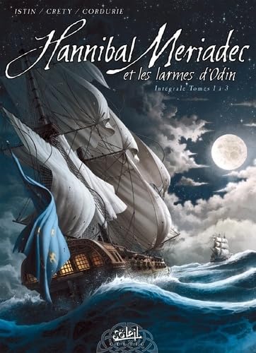 Hannibal Meriadec et les Larmes d'Odin Intégrale #1 à 3 cover