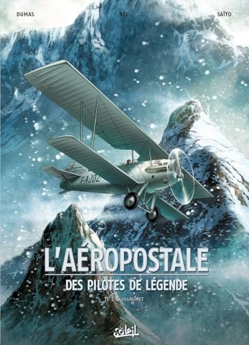 L'aéropostale - Des pilotes de légende #1 cover