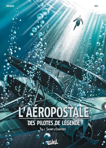L'aéropostale - Des pilotes de légende #4 cover