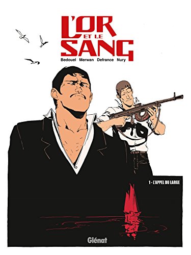 L'Or et le Sang
