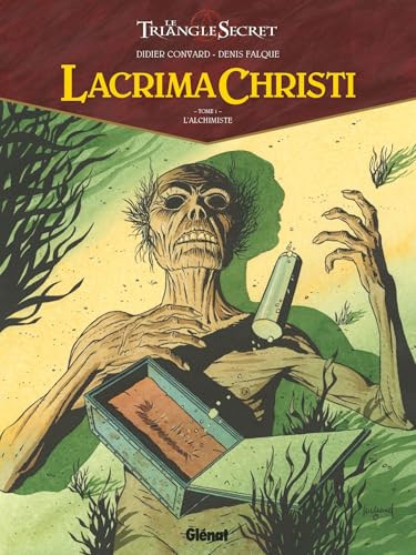 Le triangle secret - Lacrima Christi
