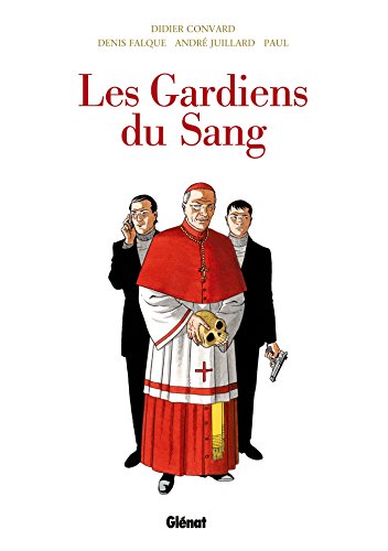 Le triangle secret - Les Gardiens du Sang Intégrale
