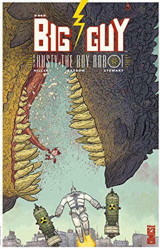 The Big Guy and Rusty the Boy Robot #[nn] cover