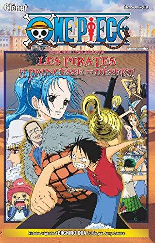 One Piece - Épisode d'Alabasta, Les pirates et la princesse du désert