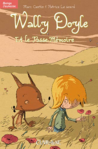 Wally Doyle et le Passe-Mémoire