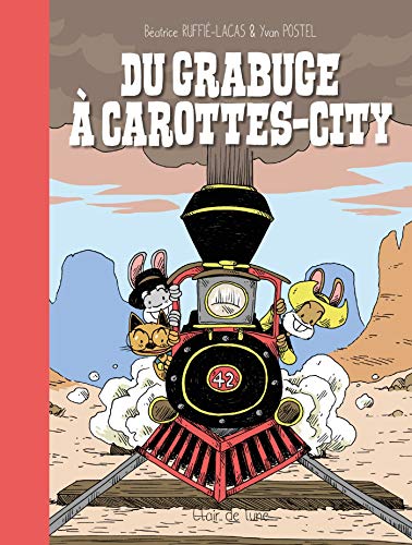 Du grabuge à Carottes-City #[nn] cover