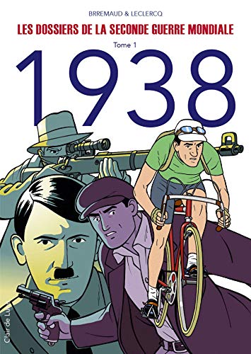 Les dossiers de la seconde guerre mondiale #1 cover