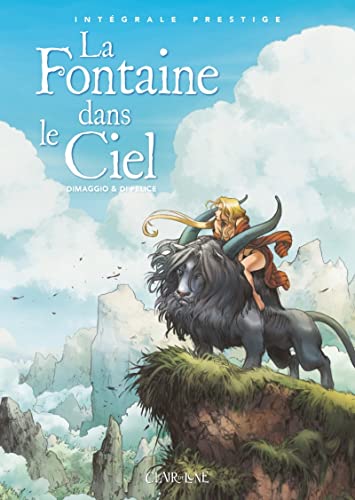 La fontaine dans le Ciel - Intégrale Prestige #[nn] cover