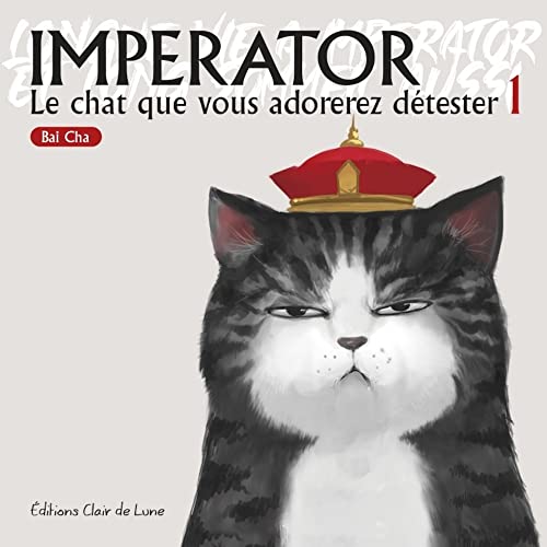 Imperator - Le chat que vous adorez détester #1 cover